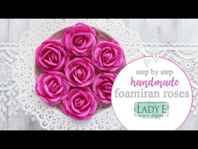 How to make foamiran rose / Lady E Design flower 8 cutting die set