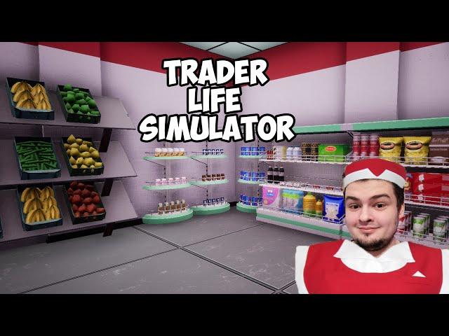 СТАЛ ДИРЕКТОРОМ ГИПЕРМАРКЕТА в Trader Life Simulator #1