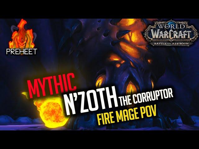 Mythic N'Zoth | Cinematic Kill Video | Fire Mage PoV