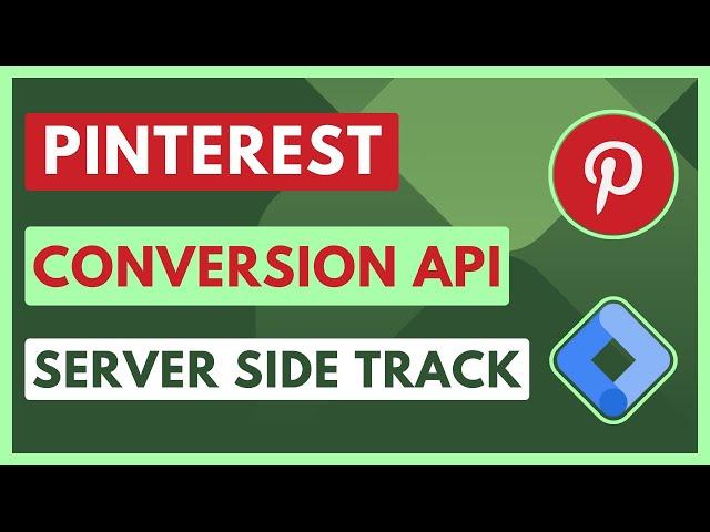 Pinterest Conversion API Setup with Google Tag Manager | Pinterest Conversion API | Sultanul M