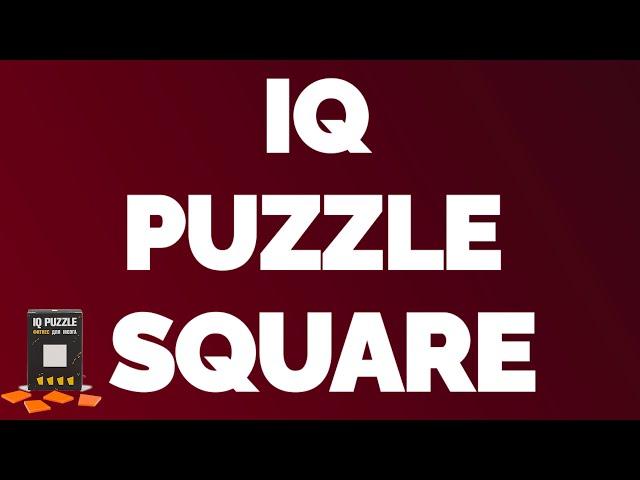 IQ Puzzle Square Квадрат. Как собрать головоломку . Ответ. IQ Пазл. Фитнес для мозга. Проверить IQ.