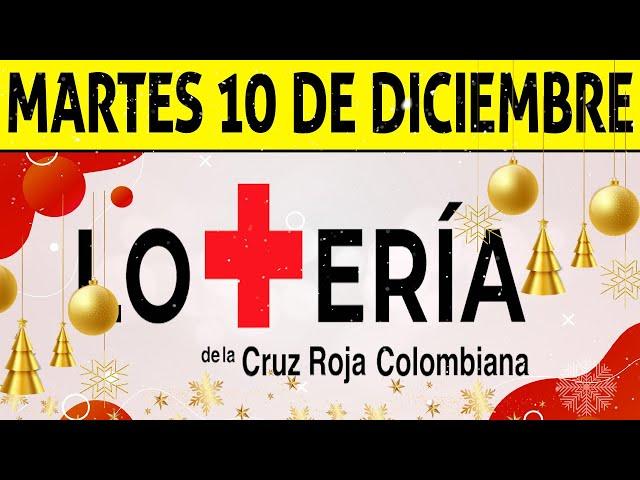 Resultados Lotería de la CRUZ ROJA del Martes 10 de Diciembre 2024  PREMIO MAYOR 