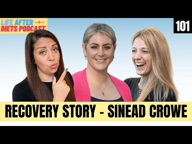 Intuitive Eating Changed My Life! With Sinead Crowe – Life After Diets Episode 101