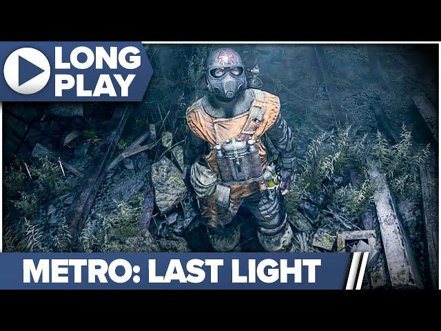 Metro: Last Light Redux│100% Full Game Longplay│Ranger Hardcore│Cinematic Walkthrough│No Commentary