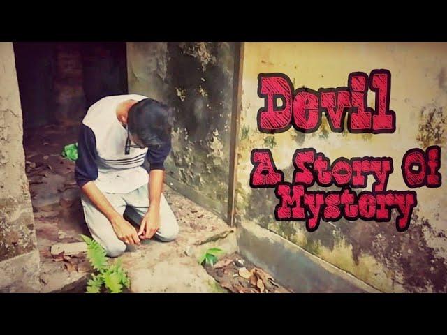 || DEVIL - THE STORY OF MYSTERY || THRILLING & ENTERTAINING VIDEO 2019 || RJ PRODUCTION || HINDI ||