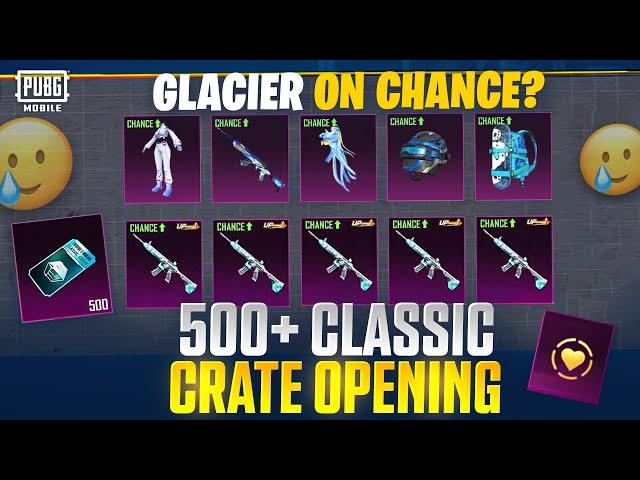 GLACIER ON CHANCE? 500+ CLASSIC CRATE OPENING