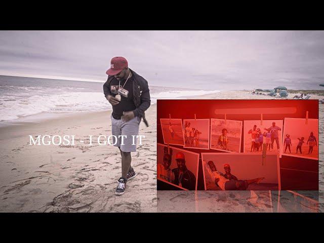 Mgosi  -  I Got It (Official Music Video)