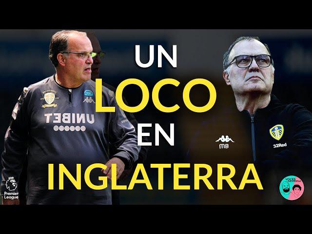 MARCELO BIELSA: Un LOCO en INGLATERRA | SKIPPERS