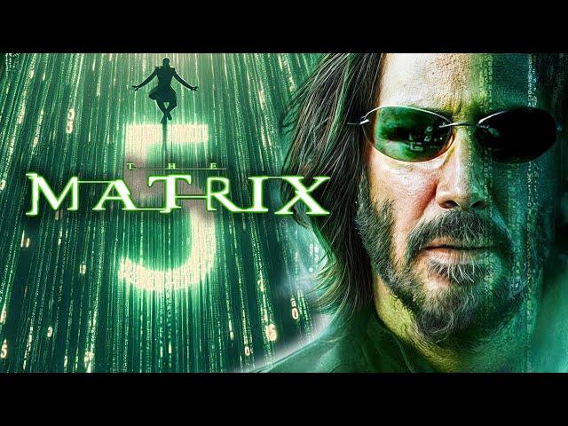 The Matrix 5 in 2026!? Everything You Need to Know! | MATRIX EXPLAINED