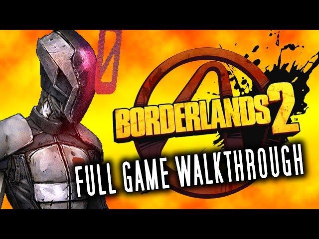 Borderlands 2 - Full Game Walkthrough Gameplay Longplay [60fps] - No Commentary