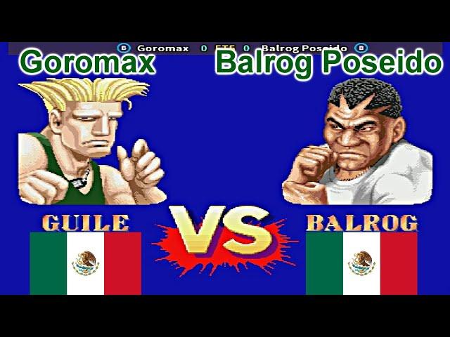 Street Fighter II': Champion Edition - Goromax vs Balrog Poseido FT5