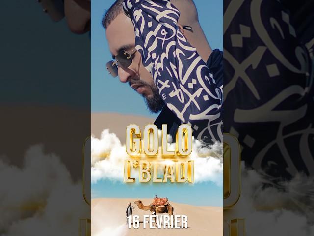 RDV DEMAIN … “GOLO L’BLADI” Nouveau Clip sur Youtube rester branché les SOLDATS 🫂