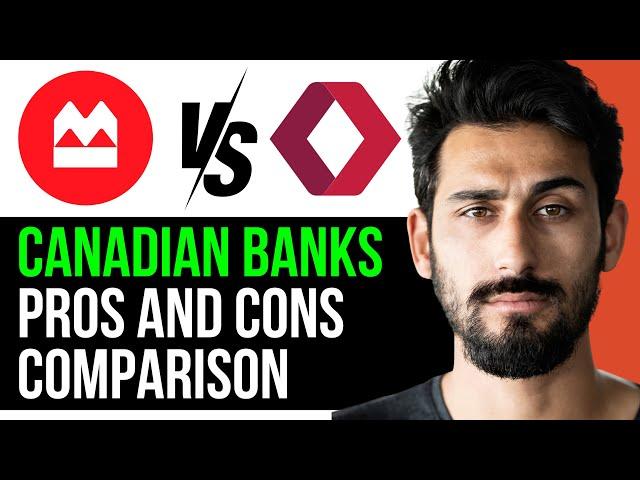 BMO vs CIBC (CANADIAN BANKS PROS AND CONS COMPARISON) [2024]