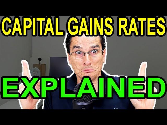 How Do The Long-Term Capital Gains Rates Work?!