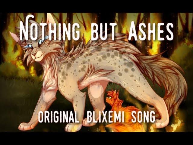 "Nothing But Ashes" Ashfur. (ORIGINAL WARRIOR CATS SONG)