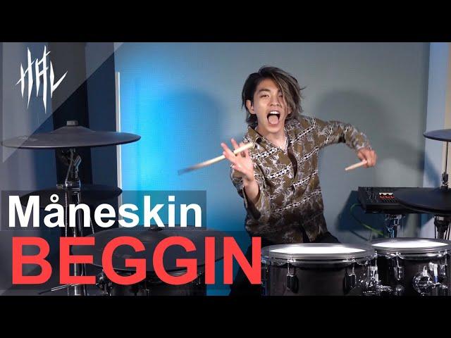 Måneskin - Beggin’  / HAL Drum Cover