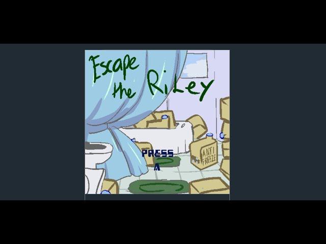 Escape the Riley  - Playthrough