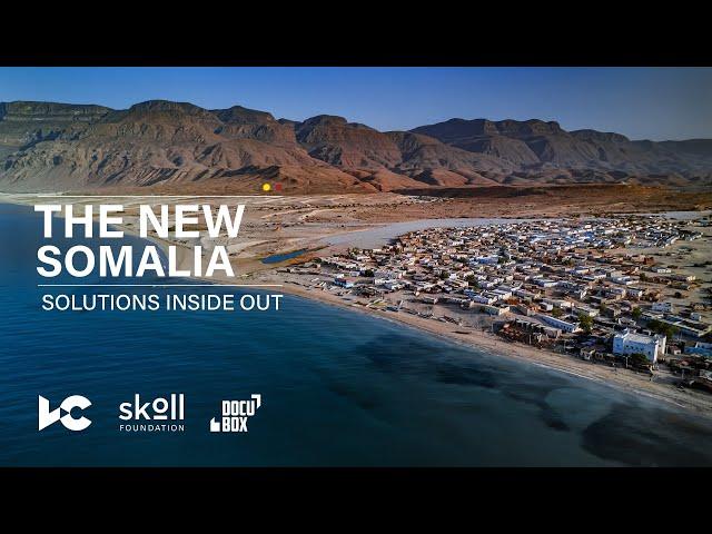 The New Somalia | #SolutionsInsideOut | Africa No Filter