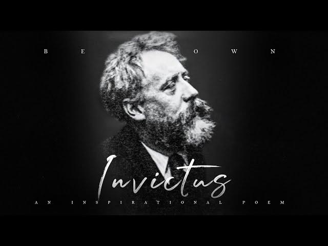 Invictus - W. E. Henley (Stoic Life Poetry)