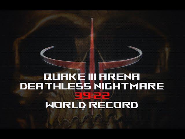 Deathless Nightmare - 39:22 former World Record