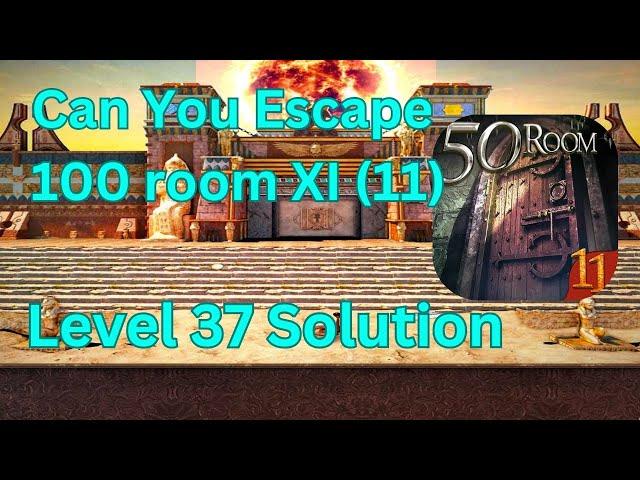 Can you escape the 100 room 11 Level 37 Solution