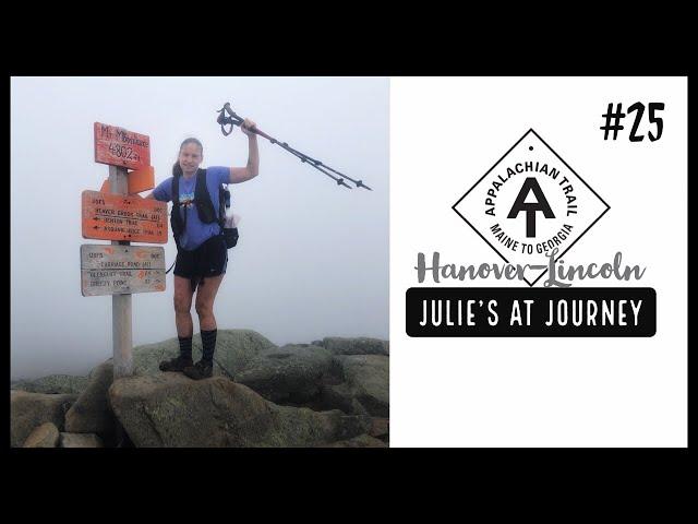 Julie (Garden State)’s Appalachian Trail Vlog #25: Hanover to Lincoln