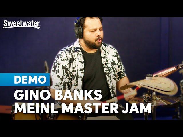 Gino Banks Jam: How to Get Creative with Meinl Percussion, Cymbals & More