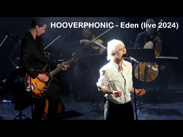 HOOVERPHONIC - Eden - Live @ Paris - L'Alhambra (03/2024)