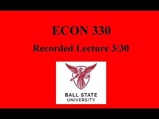 Recorded Class Lecture 3/30
