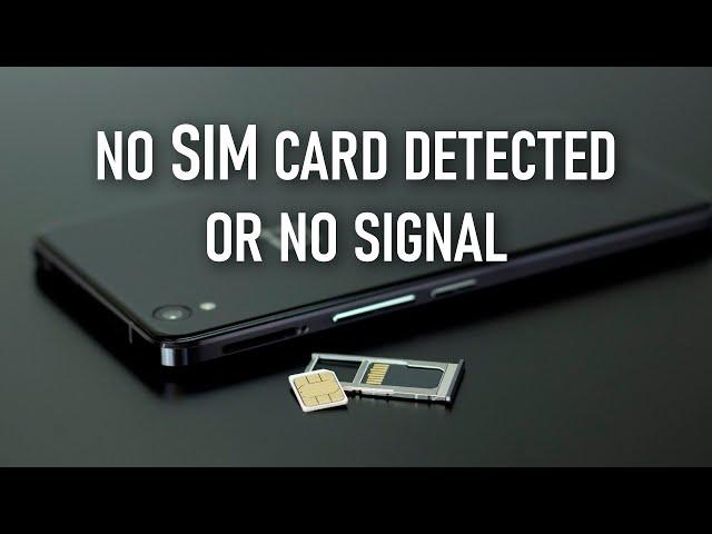 No SIM Card Detected or No Signal