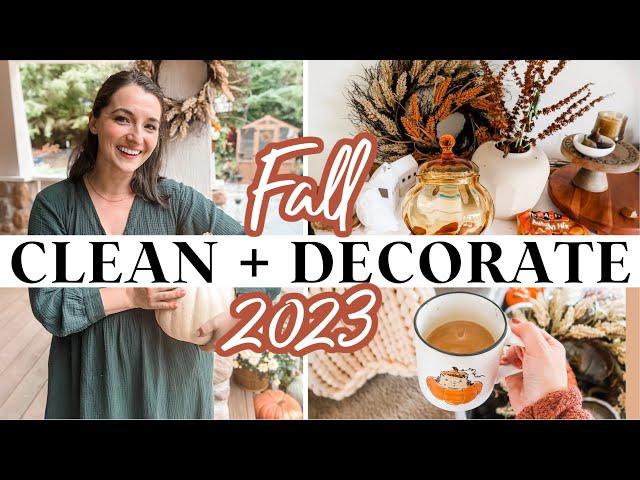 FALL CLEAN + DECORATE W/ME 2023! | Cozy + Simple Autumn Home Decor Tour | HOMEMAKING MOTIVATION