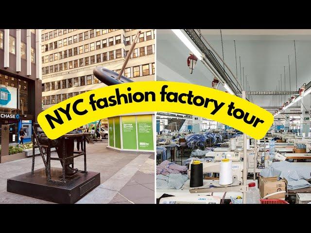 Factory Guide | Garment District Factory Walking Tour BTS of Fashion  Production Process in NYC