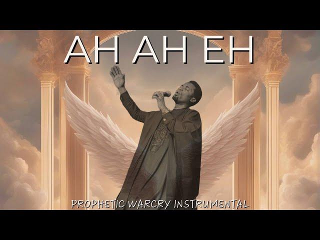 AH AH EH | CHANT OF ANGELS | APOSTLE OROKPO MICHAEL | PROPHETIC WARFARE