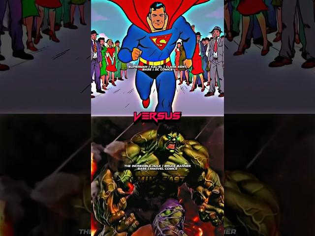 Superman (BASE | DC COMICS) vs Hulk (BASE | MARVEL COMICS)