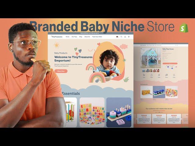 How To Design A Branded Dropshipping Shopify Store - Baby Niche (Part 1/2)