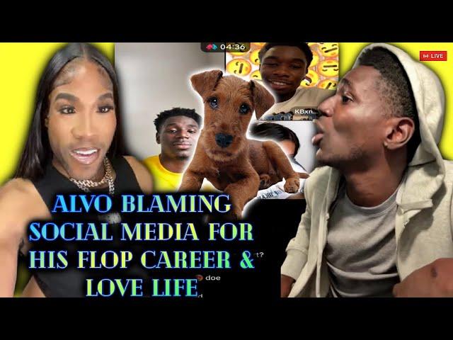 Alvo Blames Social Media For Being BROKE BUSTED & DISGUSTED Alvo Flopped With Shamar & Love life