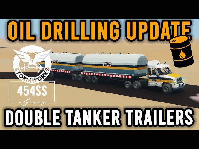 DOUBLE tanker trailers to haul OIL in Stormworks