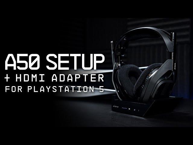 ASTRO A50 Wireless + Base Station Gen 4 || PlayStation 5 Setup