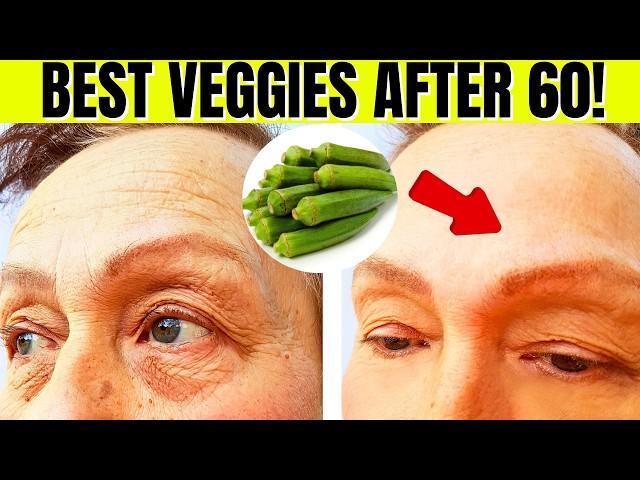 10 Must-Eat SUPER Veggies OVER Age 60 (VITAL for Health!)