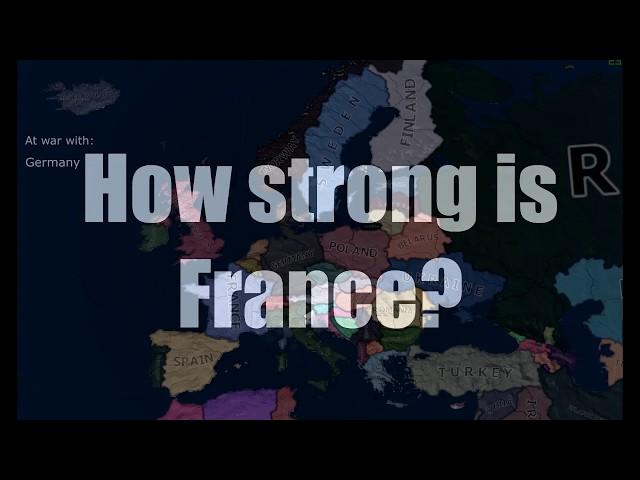 How strong is France? [HOI4] [Timelapse]