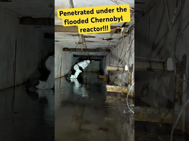 Penetrated under the flooded Chernobyl reactor / NPP / Pripyat