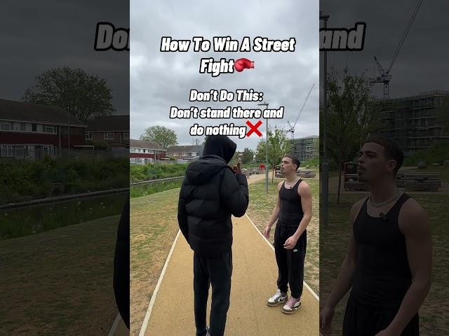 How To Win A Street Fight