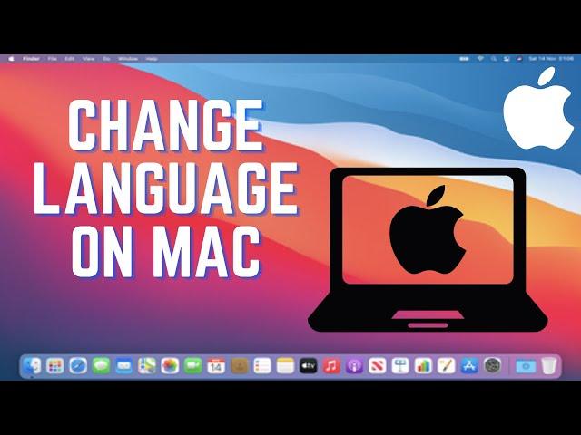 How To Change Language On MacBook