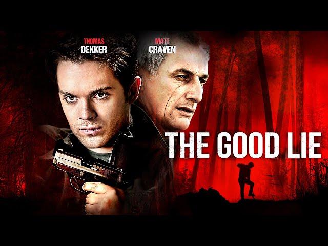The Good Lie | Thomas Dekker, Matt Craven | THRILLER | Full Movie in English