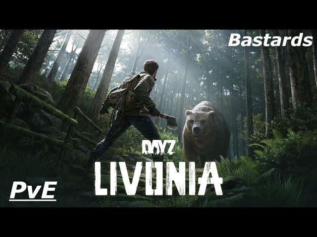 DayZ Livonia.Bastsrds PvE. Тест стрим.#1