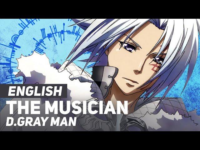 D.Gray-man - "The Musician" 14th Melody | ENGLISH Ver | AmaLee & Andy Stein