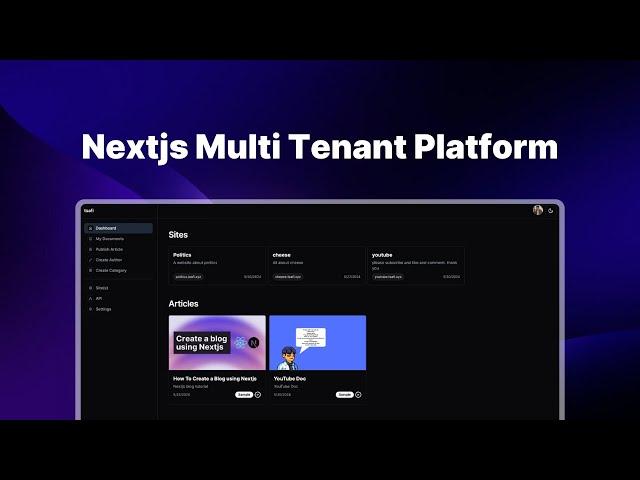 How To Build a Multi-Tenant Platform | Nextjs & Vercel