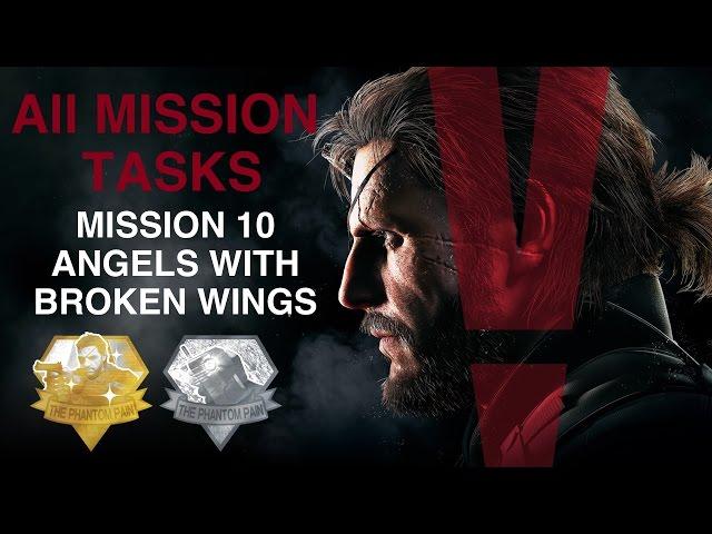 Metal Gear Solid V: The Phantom Pain - All Mission Tasks (Mission 10 - Angels With Broken Wings)