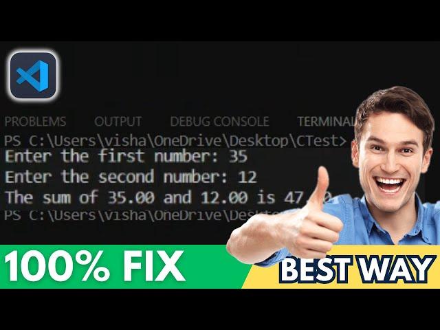 VSCode Output Not Taking Input - Run VSCode Program Properly (2024)