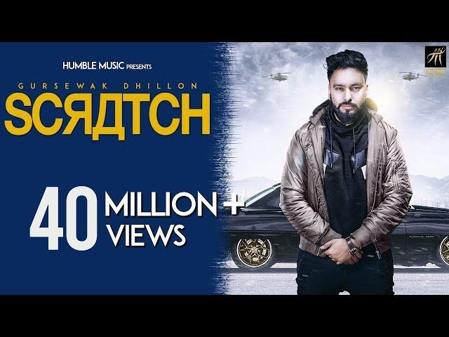 Scratch | Gursewak Dhillon | Sukh Sanghera | Official Music Video | Humble Music